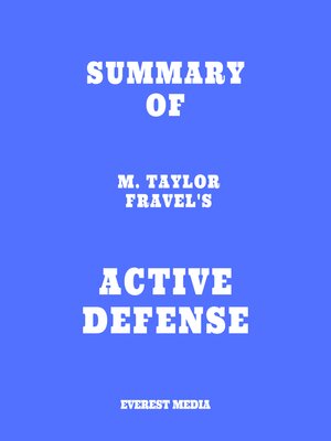 cover image of Summary of M. Taylor Fravel's Active Defense